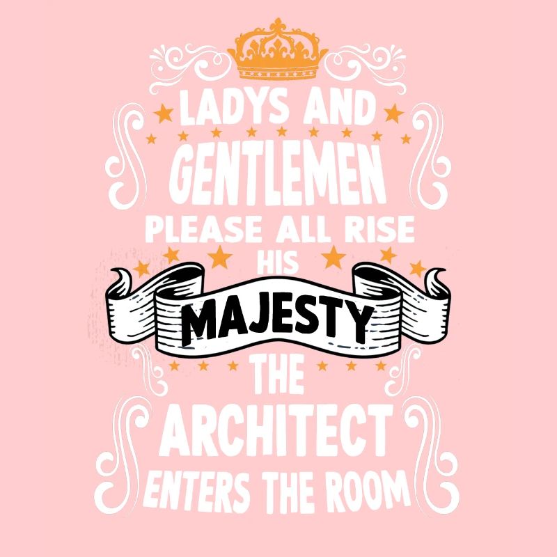 Architect T funny saying motif architect