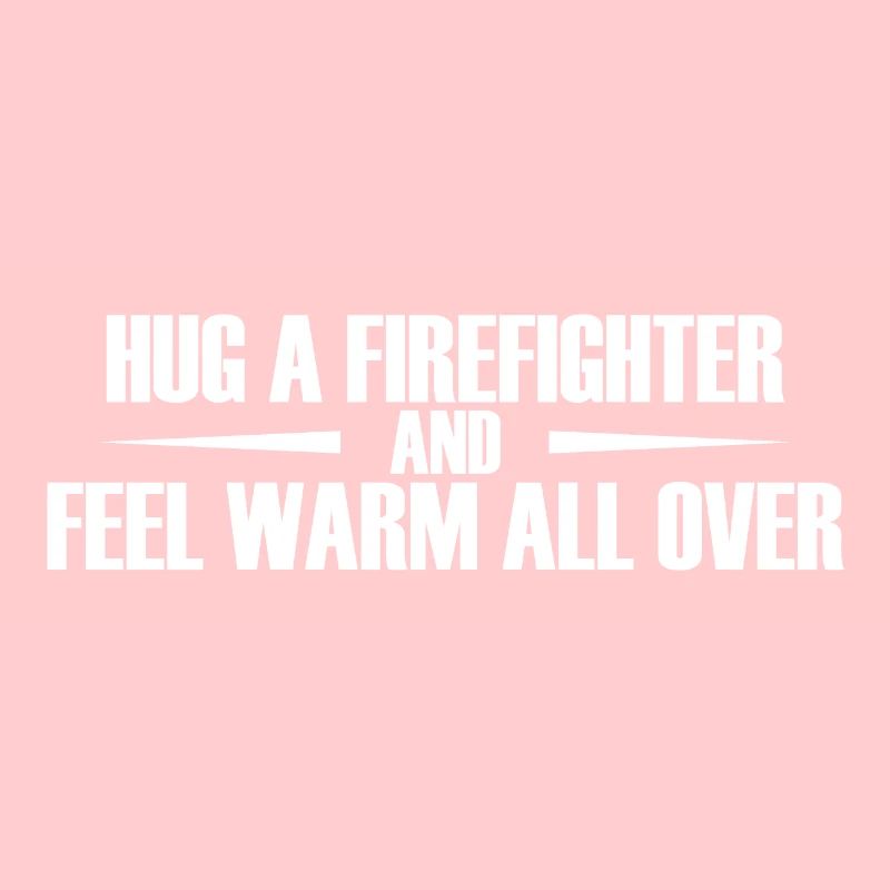 HUG A FIREFIGHTER