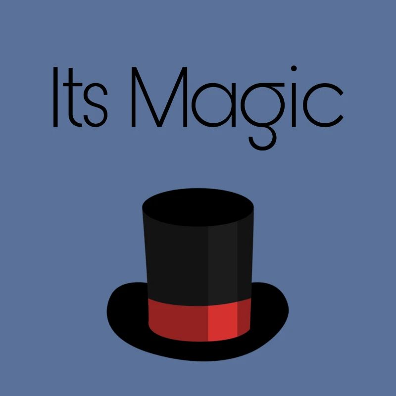 Its magic