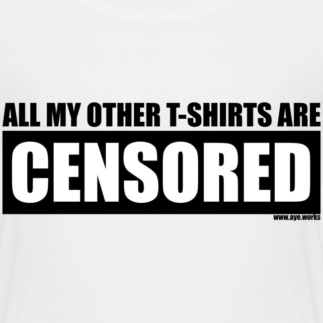 Censored T-shirts Black Text