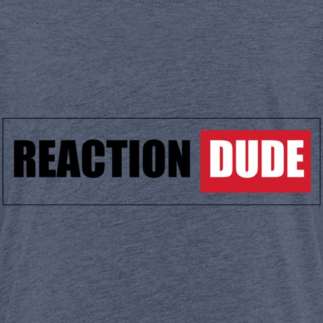 ReactionDude Gear