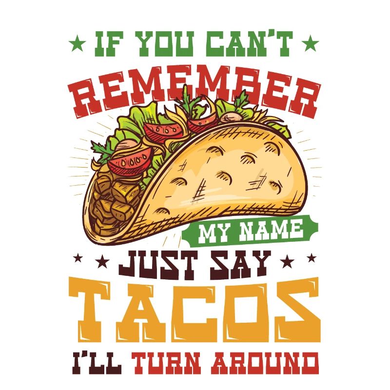 Tacos revolve around the Taco Cinco De Mayo