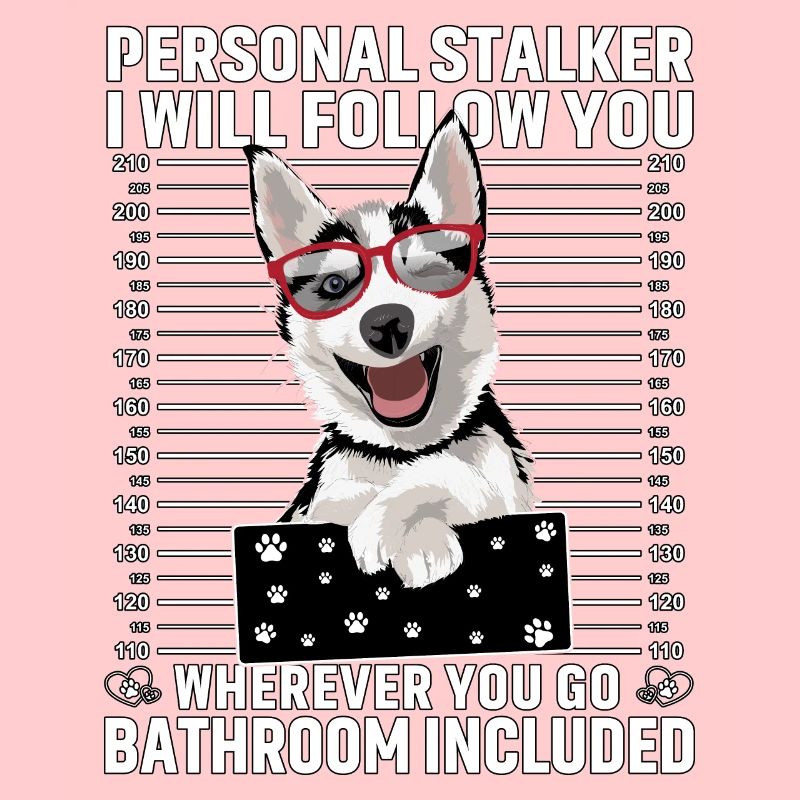 Husky Stalker drôle de dicton