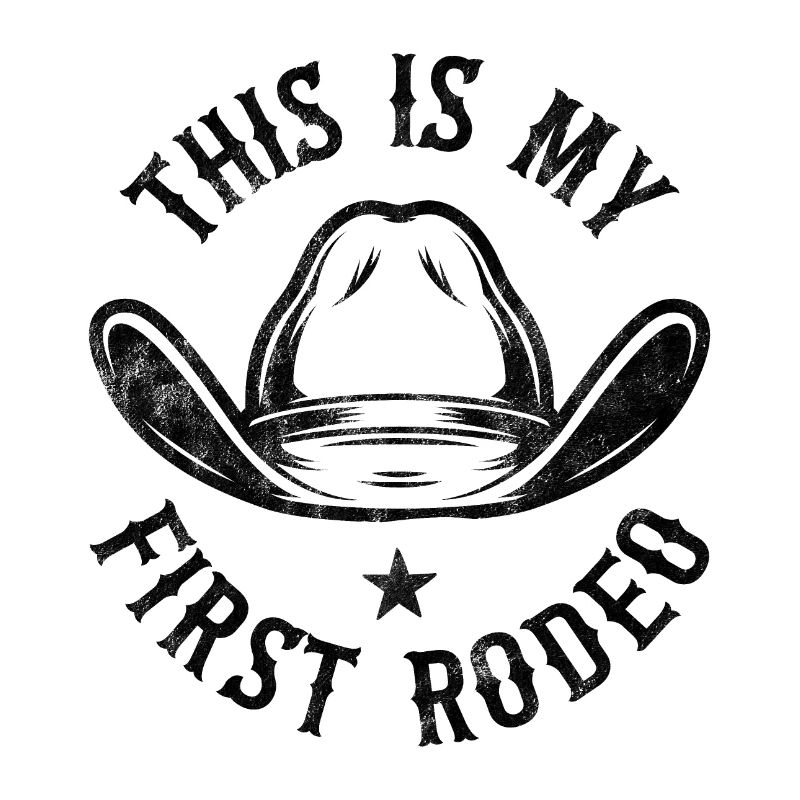 This is my First Rodeo