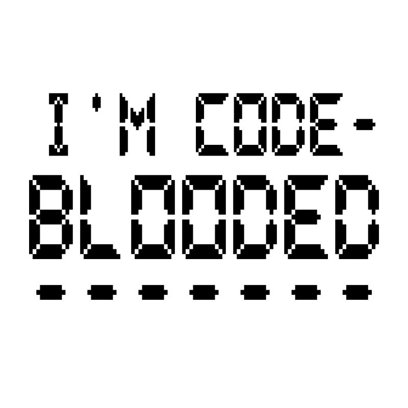 Computerprogrammierung Ich bin Code Blooded Programmierer
