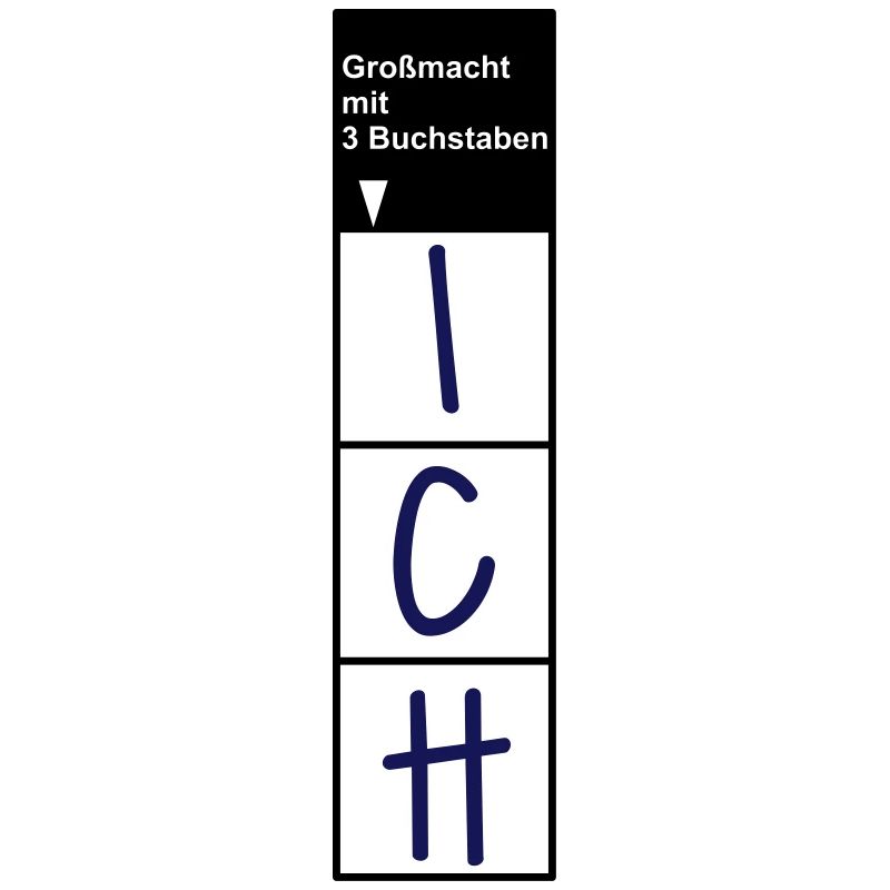Witziger Großmacht mit 3 Buchstaben Selbst Spruch