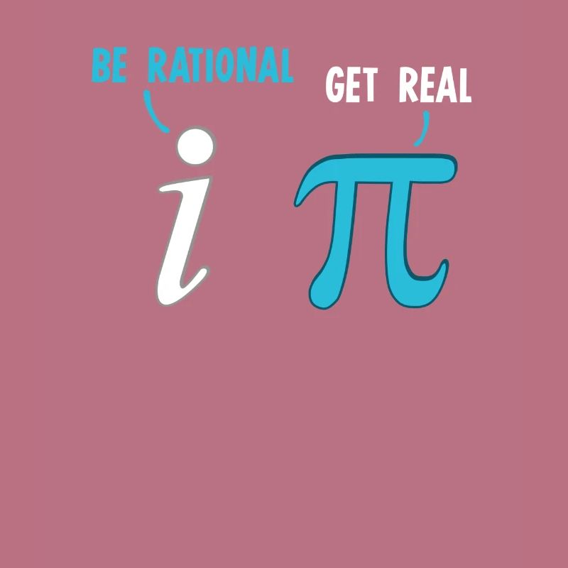 Soyez rationnel Get Real Fun Math Math Joke Stats Pun