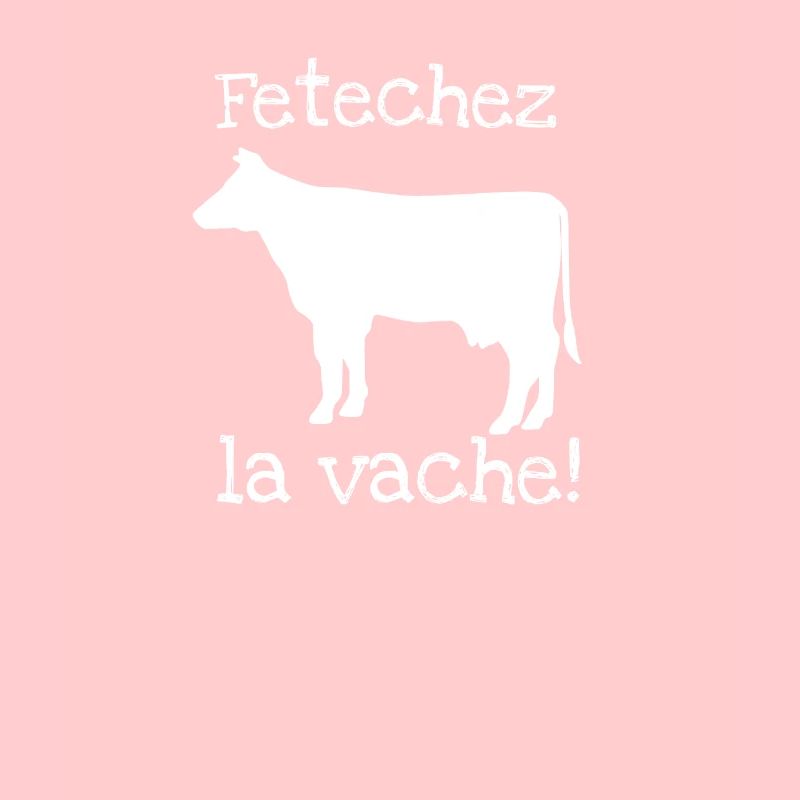 Fetchez la Vache