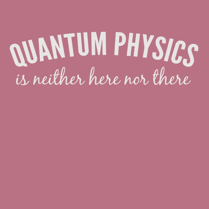Quantum Physics.