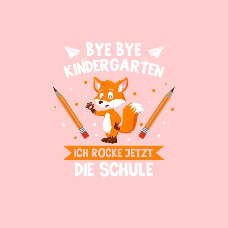 Bye Bye Kindergarten Einschulung Fuchs Geschenk