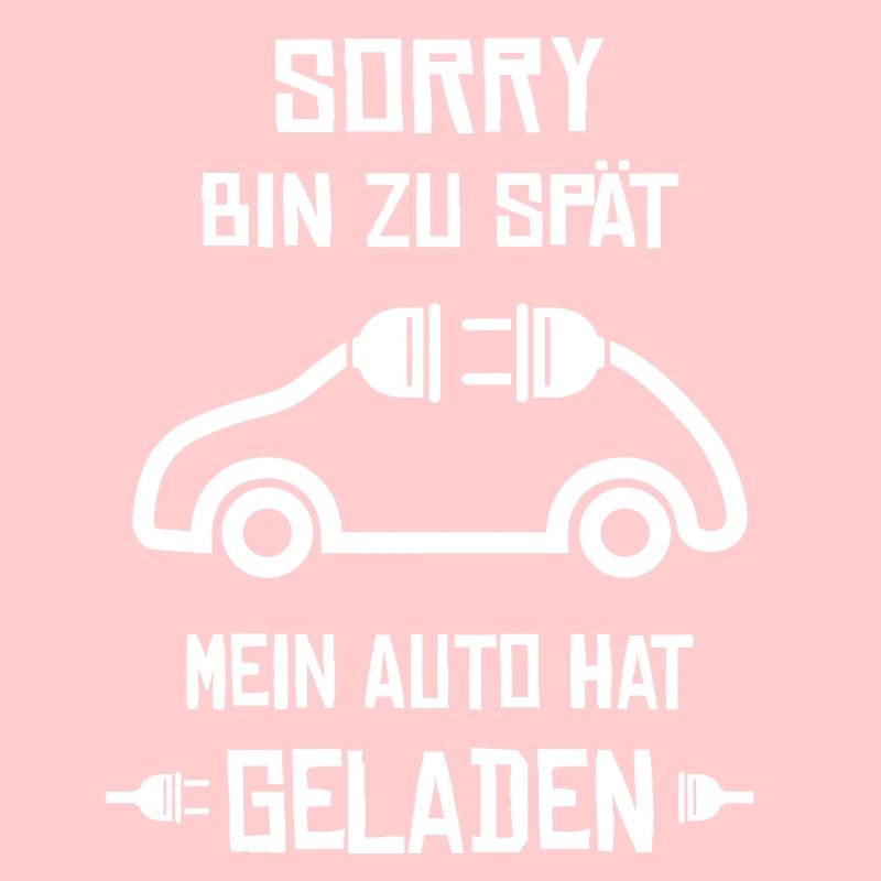 Lustiger Spruch Elektroauto E-Auto Strom