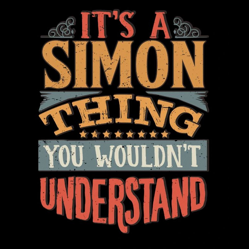 It's A Simon Thing You Wouldnt Understand - Simon