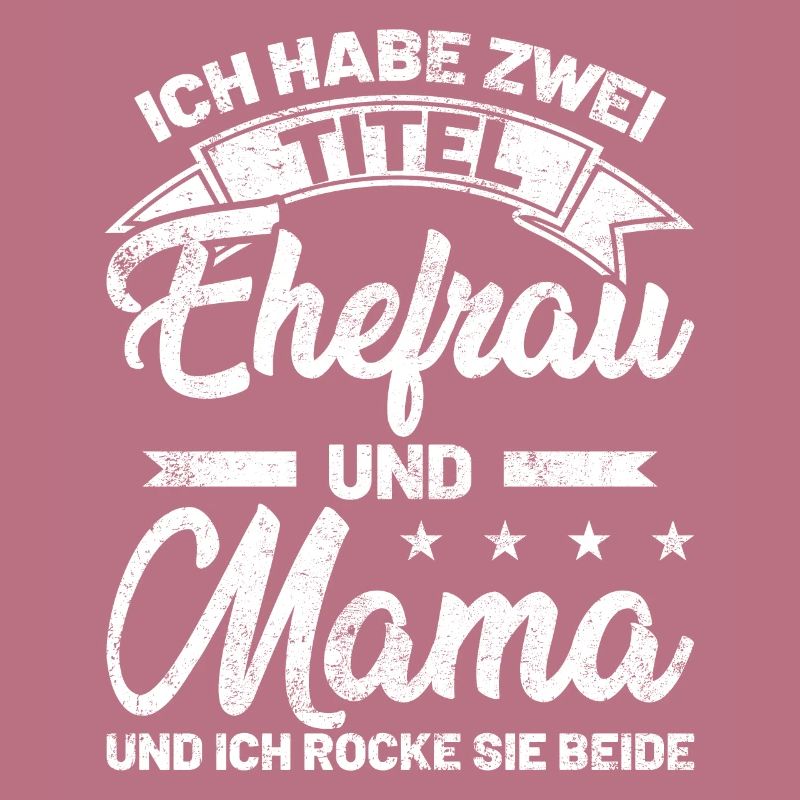 Schwanger | Ehefrau Mama Spruch