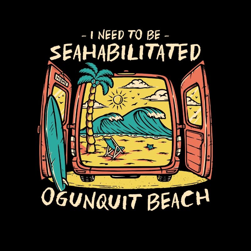 I Need To Be Seahabilitated Ogunquit Beach Summer