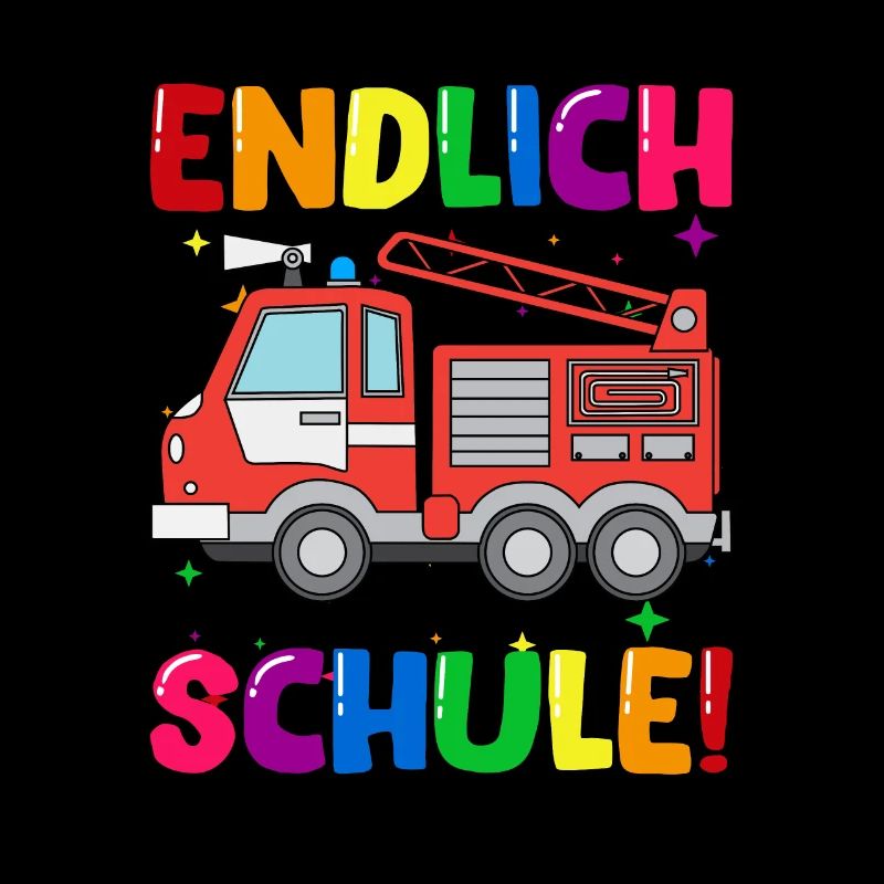 Endlich Schule Feuerwehr Einschulung Schulkind