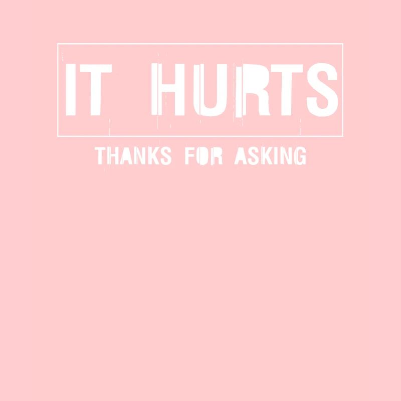 It Hurts Thanks For Asking Broken Bone Shirt