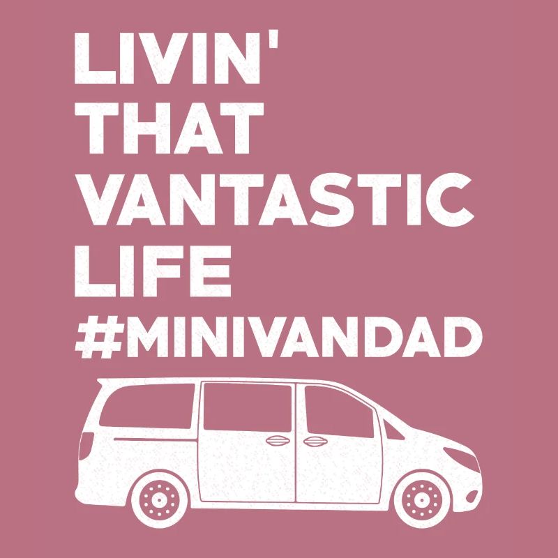 Daddy Drives Minivan Dad Driving Dads Minivan Gesc