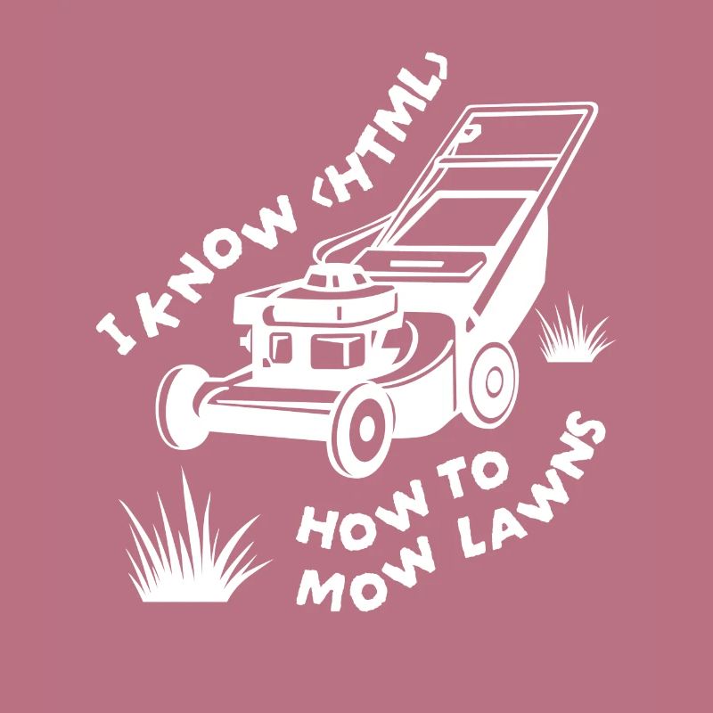 I Know HTML Rasenmäher Garten