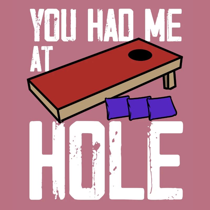 Funny Cornhole Corn Hole