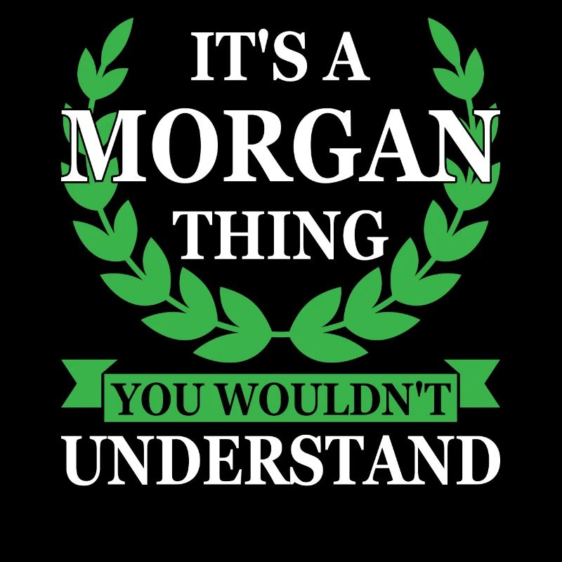 Morgan Chose drôle à dire