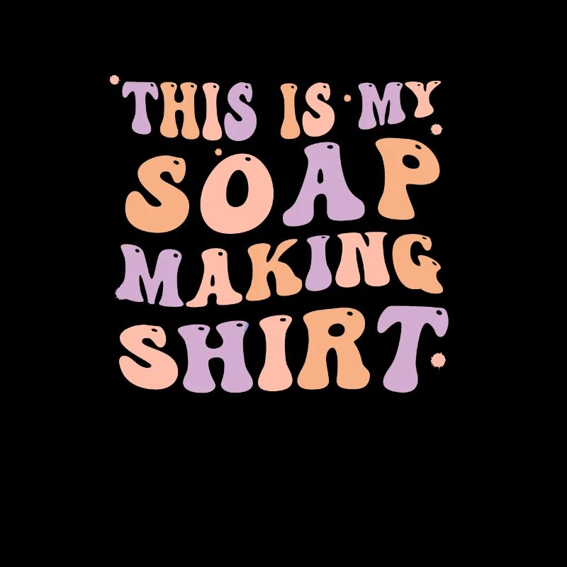 Fun Soap Making This is My Soap Making