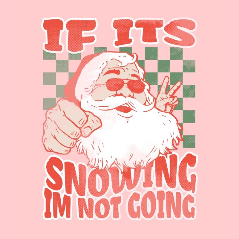 S’il neige, je n’y vais pas