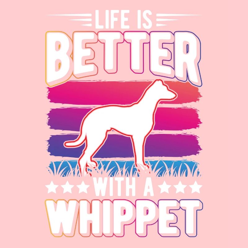 Das Leben ist besser mit einem Whippet