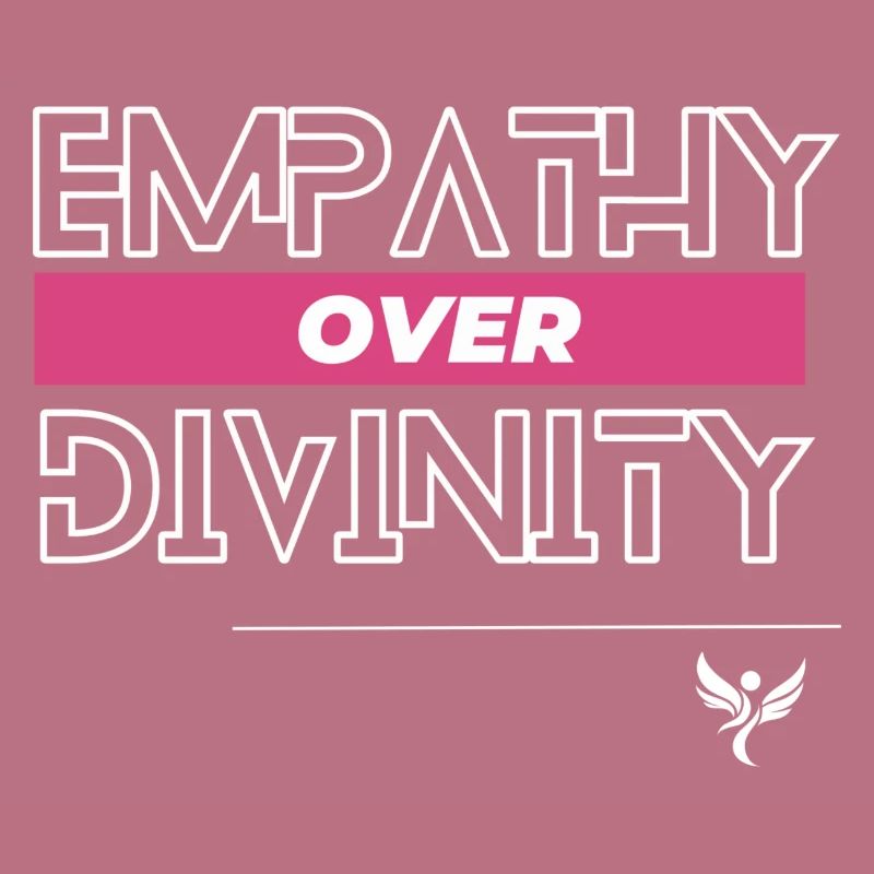 Empathy over divinity