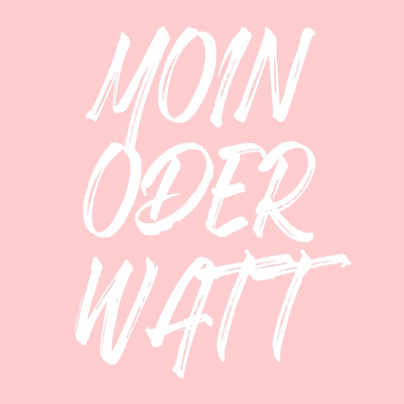 Moin Oder Watt Ruhrgebiet Ruhrpott Hamburg Moin