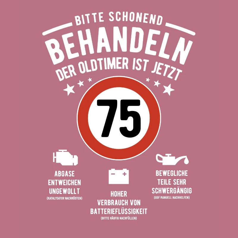 Oldtimer schonend behandeln - 75. Geburtstag