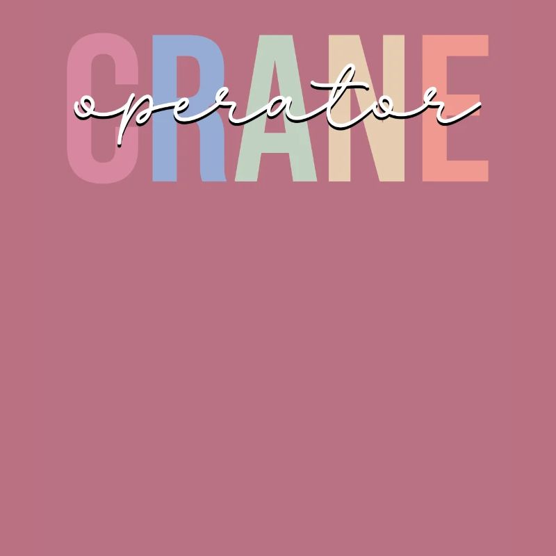 Crane operator Crane operator Construction HEO