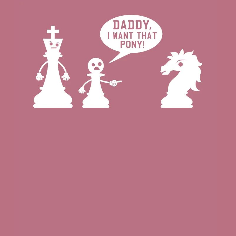 Chess Meme Papà, voglio questo pony