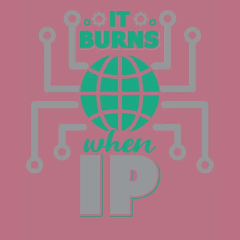 Funny saying "It Burns when I Pee"!