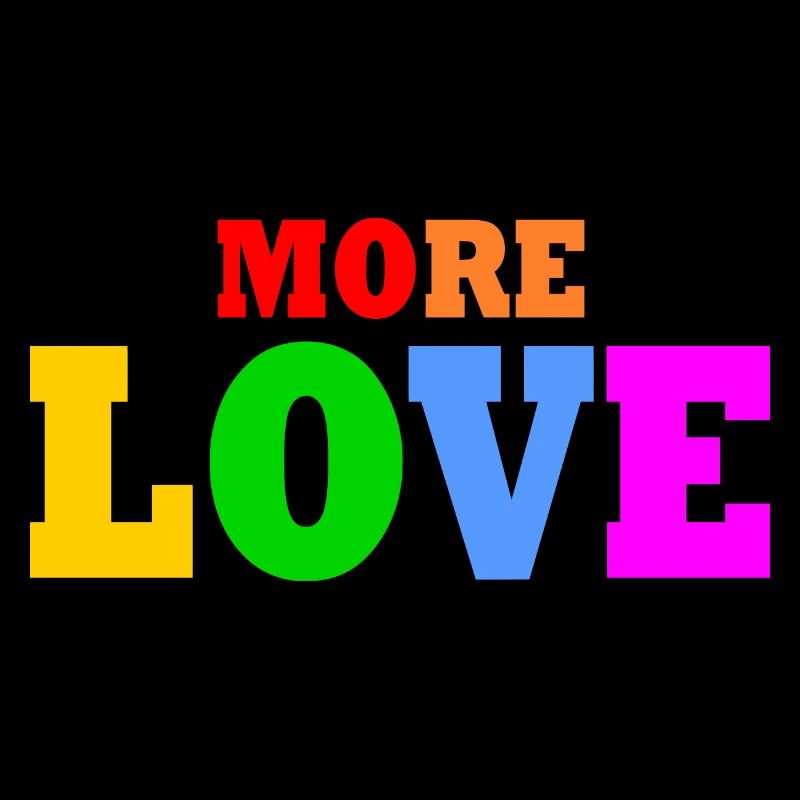 More love