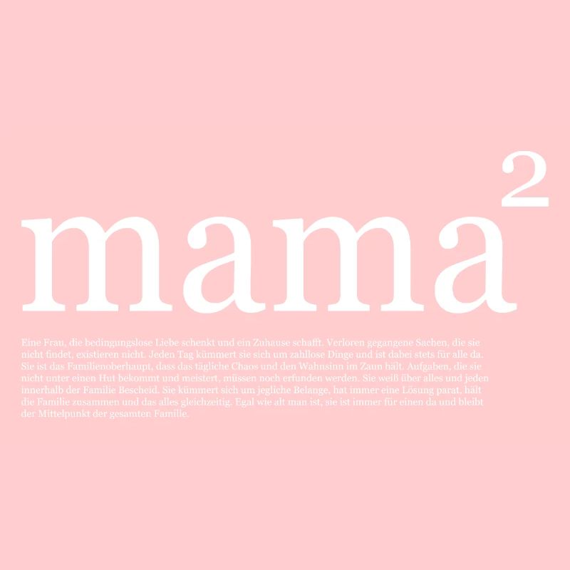 Mama hoch 2 Mama Definition Muttertag