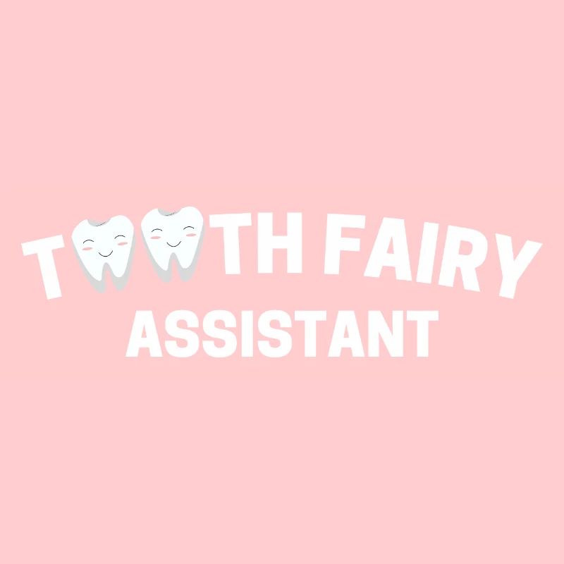 TOOTH FAIRY ASSISTANT