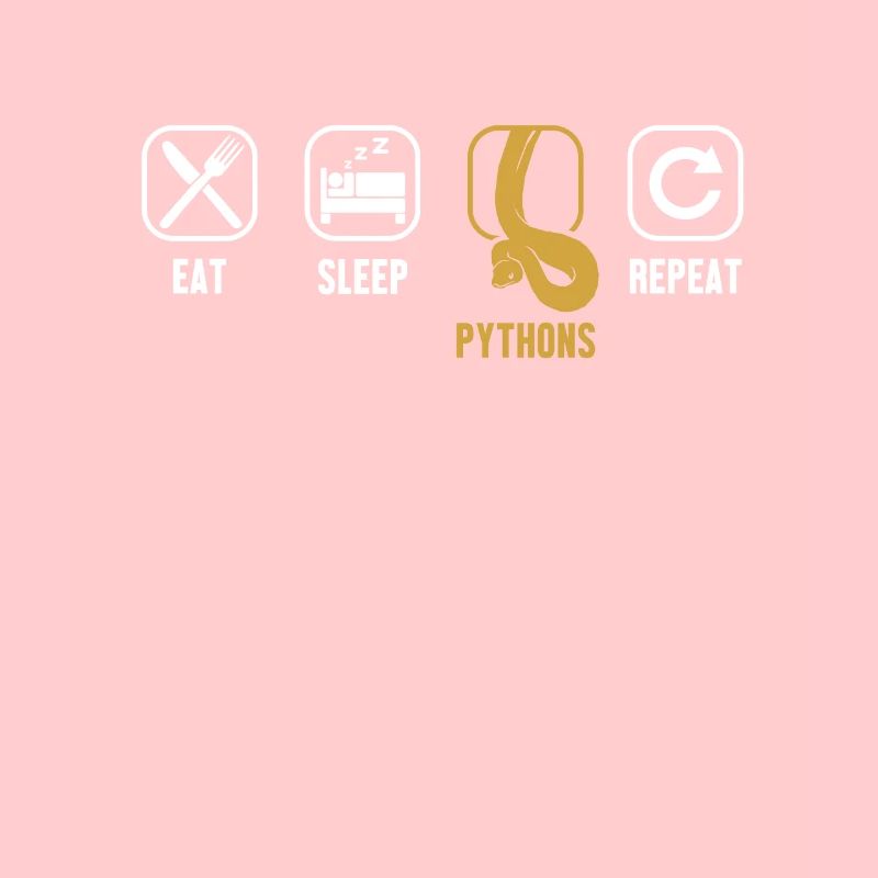 Eat Sleep Pythons Repeat Python Schlange Banana