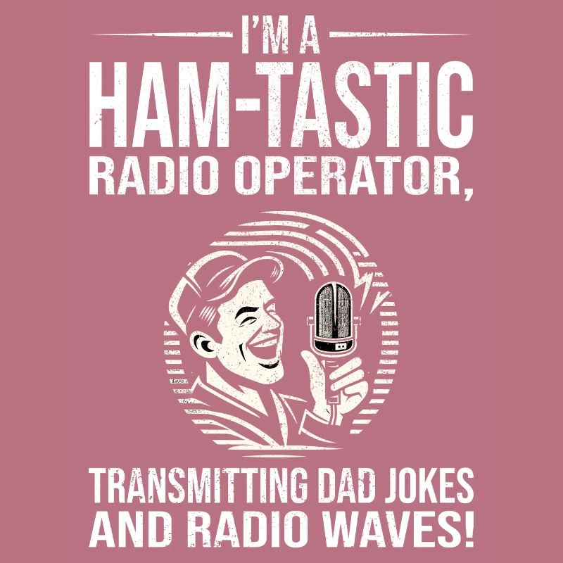 Ham-tastic Radio Operator Transmitting Dad Jokes