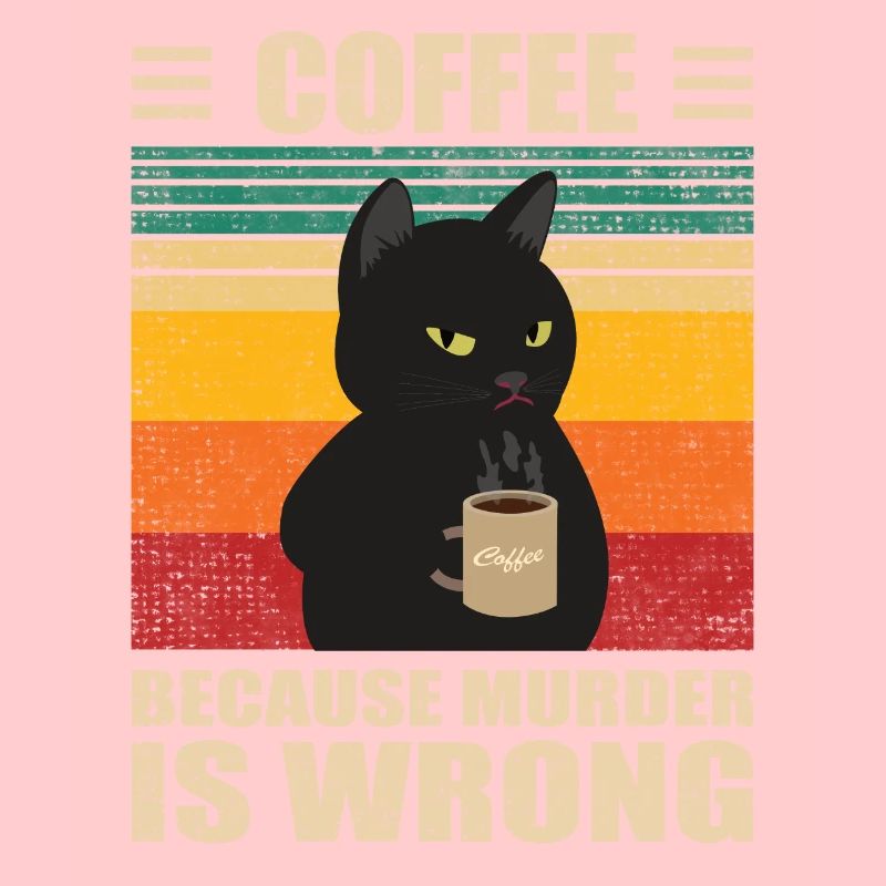| de café pour chat Café parce que le meurtre est mal