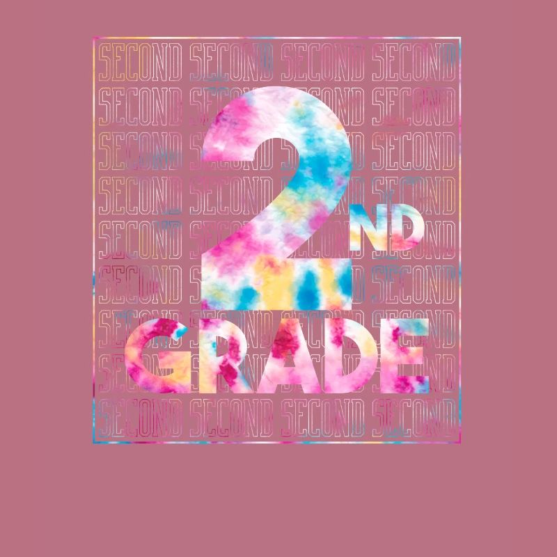 Tie Dye 2nd Grade Typography Team Second Grade