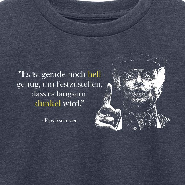 Fips Asmussen - Hell / Dunkel (Zitat)