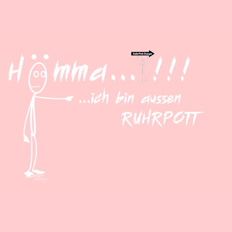 Ruhrpott Design - Ich bin aussen Ruhrpott