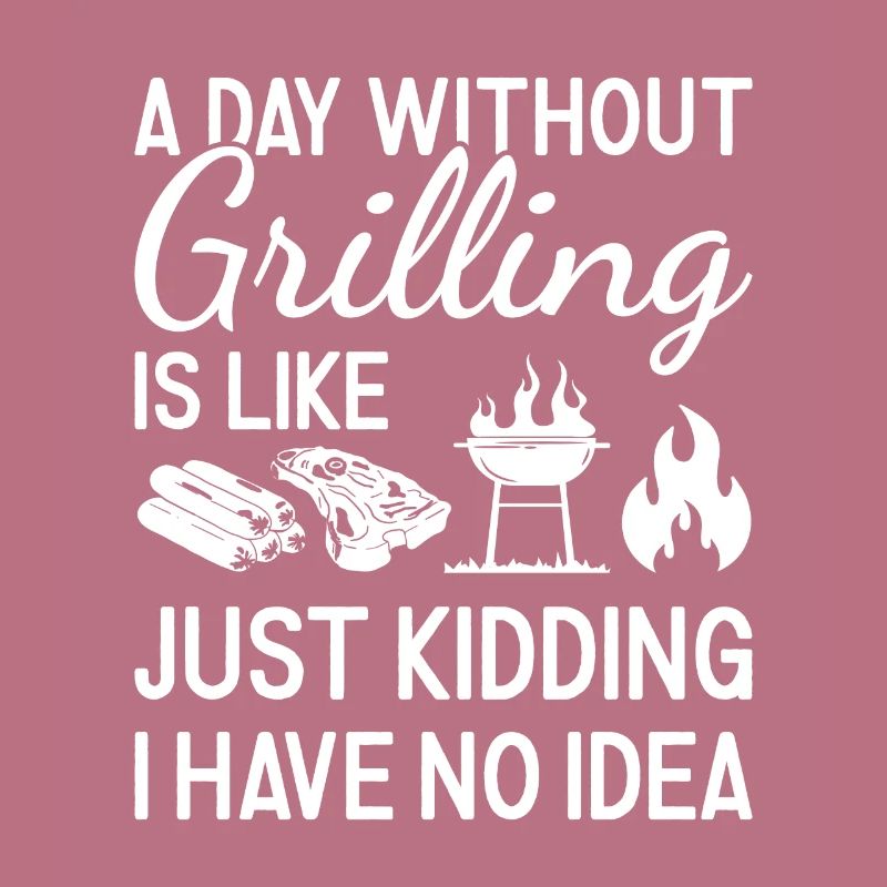 Griller A Day Without Grilling