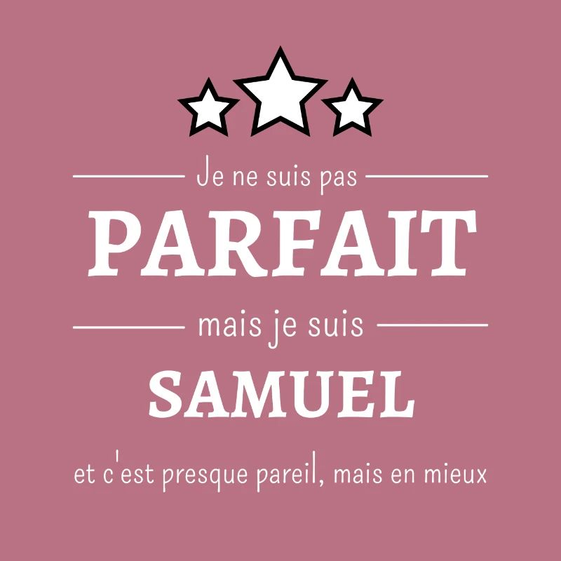 Amélioré : Samuel, presque parfait !