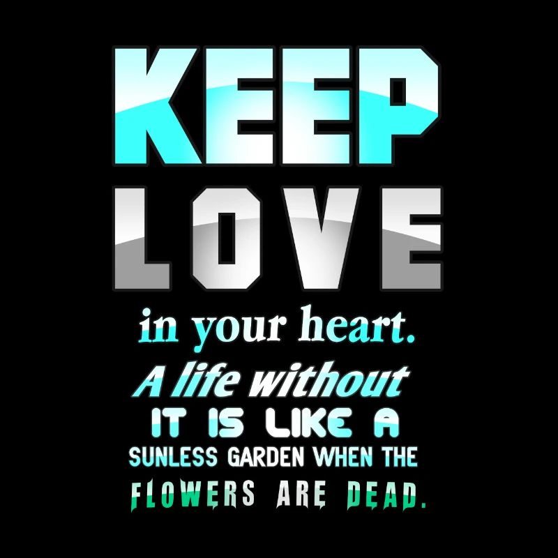 Keep love in your heart