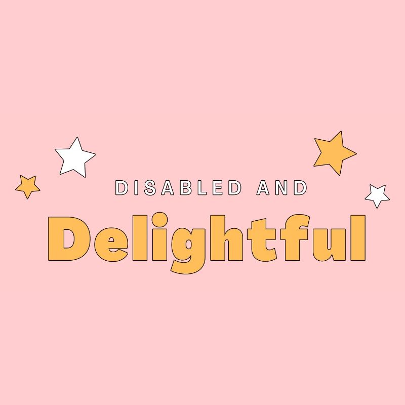 Disabled and Delightful