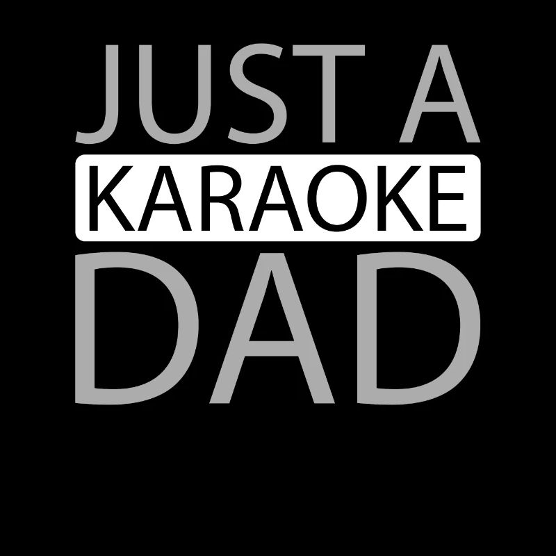 Karaoke Just A Karaoke Dad
