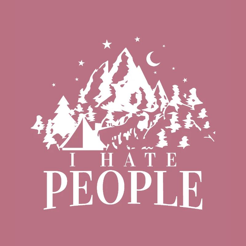 Camping I hate people Funny saying