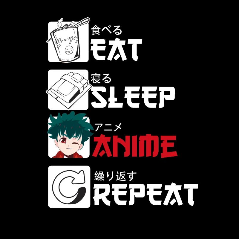 Ät sömn anime repeat - Anime Cosplay Manga