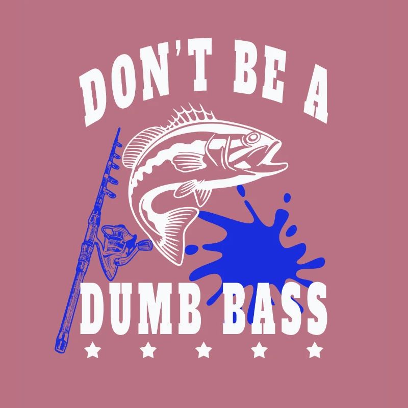 Pêche Pêche Poisson Ne sois pas un bar stupide